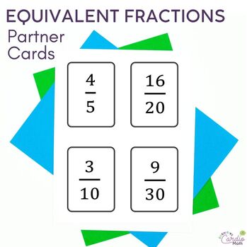 reviewing fractions equivalent fractions partner cards