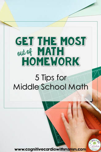 Getting the Most out of Math Homework - 5 Tips for Middle School Math
