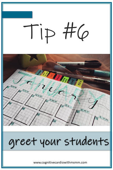 Seven tips for teachers. Tip number 6 - greet your students