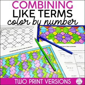Combining Like Terms Color by Number 6th Grade Math