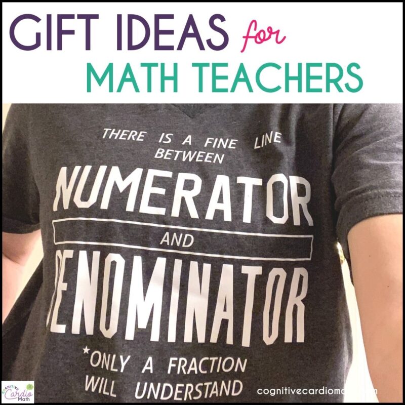 Gift Ideas for Math Teachers - Cognitive Cardio Math