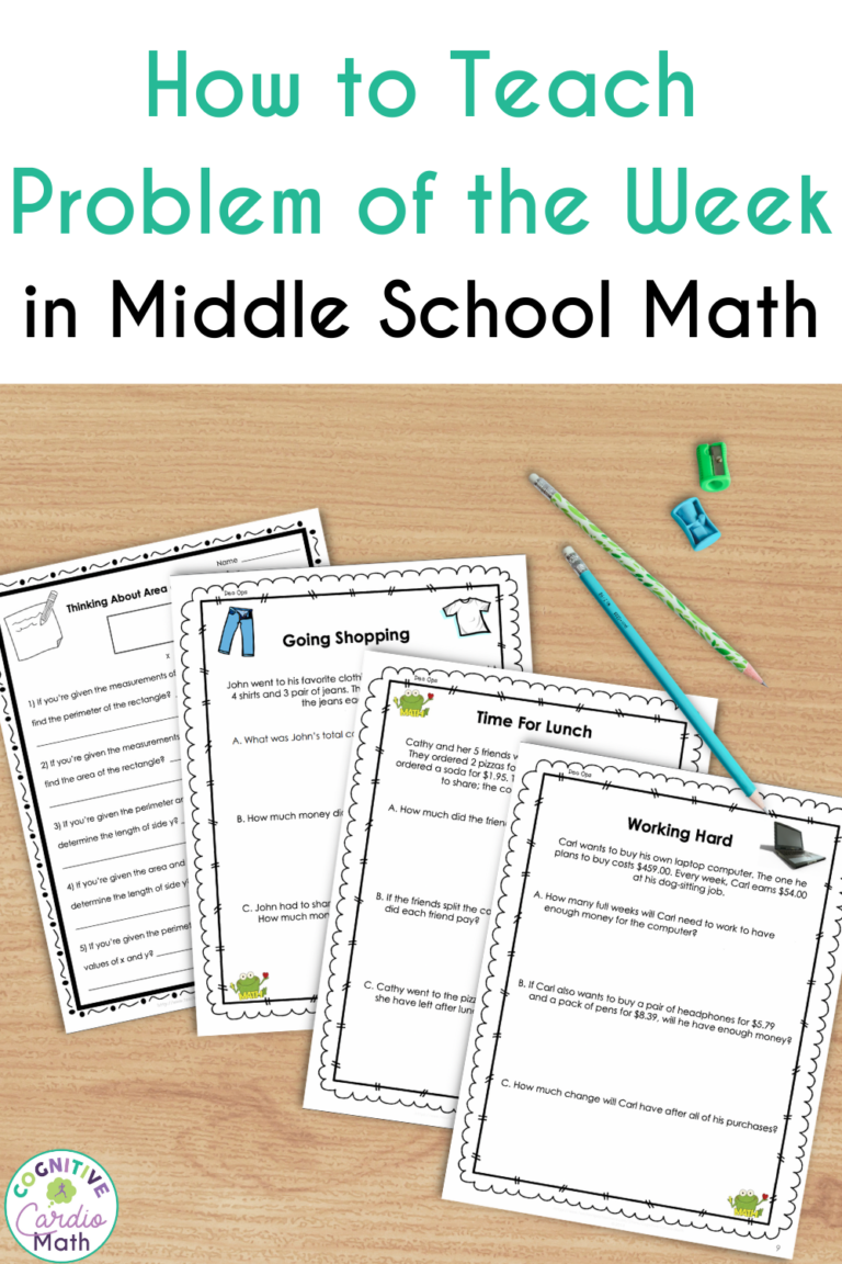 How to Teach Problem of the Week in Middle School Math - Cognitive ...
