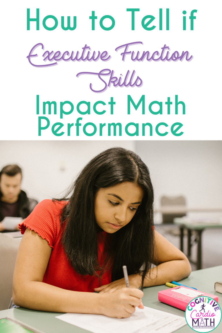 How To Tell If Executive Function Skills Impact Math Performance ...